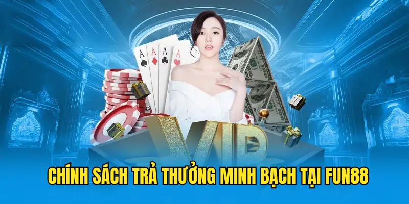 fun88-tra-thuong